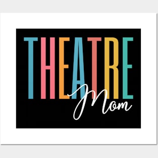Theatre Mom Posters and Art